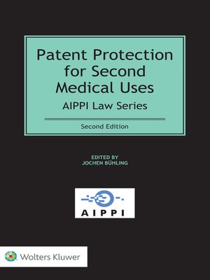 cover image of Patent Protection for Second Medical Uses